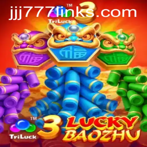 Discover the Exciting World of 3LuckyBaozhu at JJJ777.com
