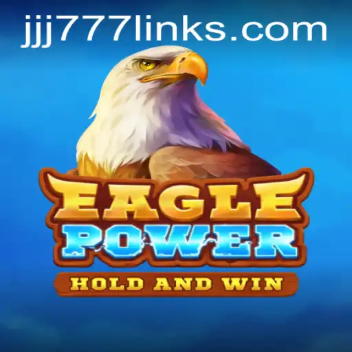Unveiling EaglePower: The Thrilling New Gaming Sensation